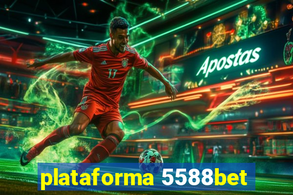 plataforma 5588bet